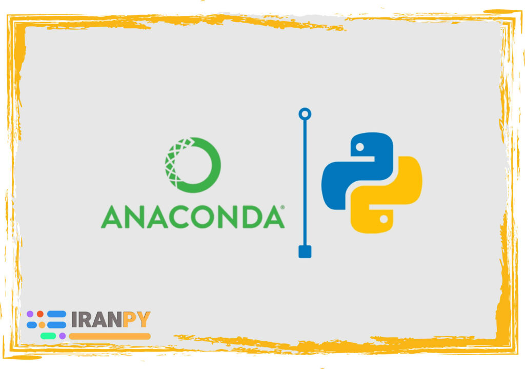 نصب جامع anaconda آناکوندا